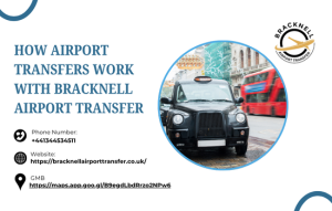 How Airport Transfers Work with Bracknell Airport Transfer