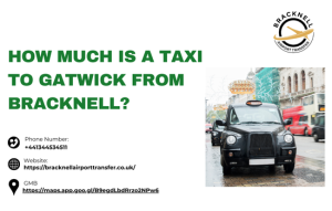 How Much Is a Taxi to Gatwick from Bracknell