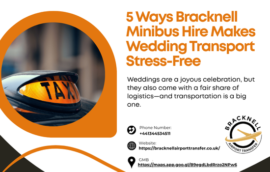 5 Ways Bracknell Minibus Hire Makes Wedding Transport Stress-Free